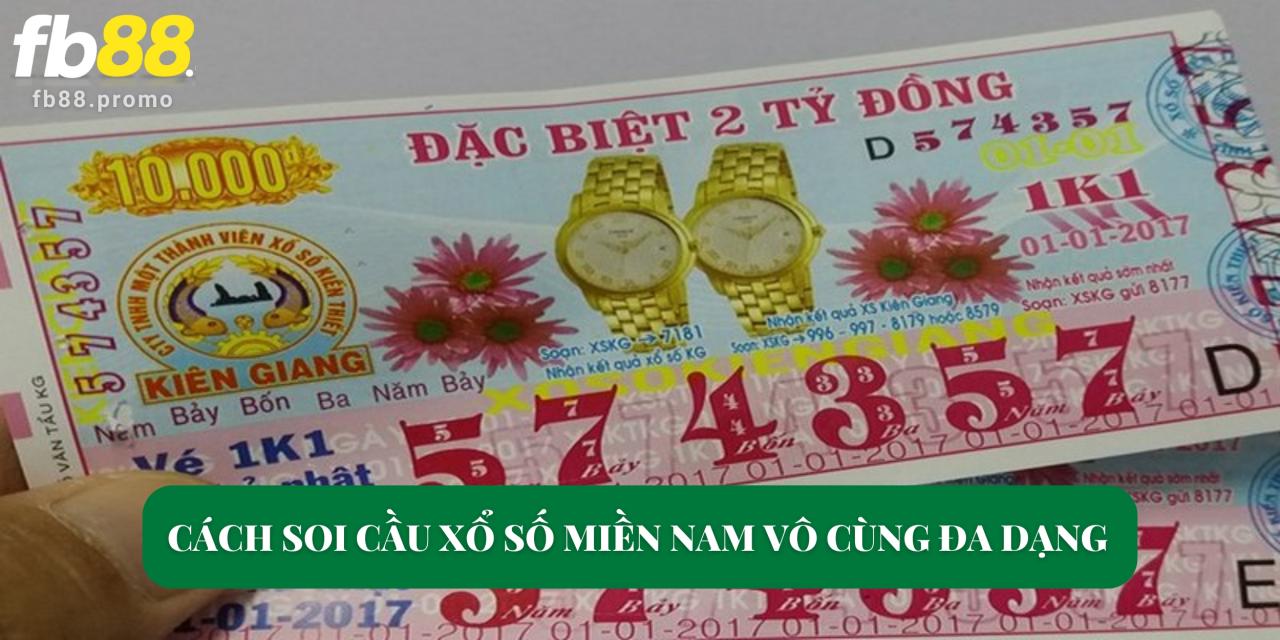 Cách soi cầu xổ số miền Nam vô cùng đa dạng 